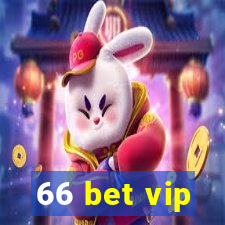 66 bet vip